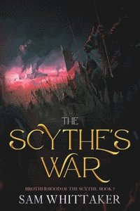 bokomslag The Scythe's War