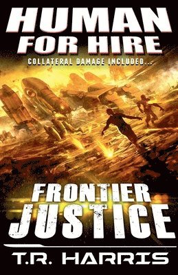 bokomslag Human for Hire (4) - Frontier Justice