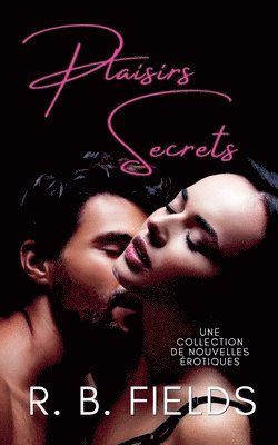 Plaisirs Secrets 1