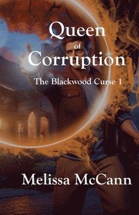 bokomslag The Blackwood Curse 1: Queen of Corruption