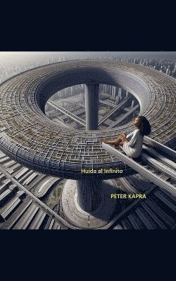 bokomslag Huída al Infinito
