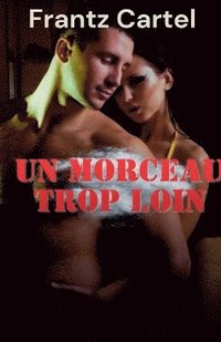 bokomslag morceau trop loin
