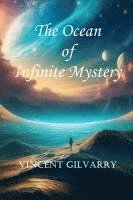 The Ocean of Infinite Mystery 1