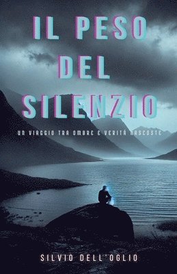 bokomslag Il peso del silenzio