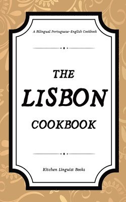 bokomslag Lisbon Cookbook