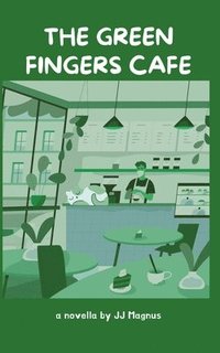 bokomslag Green Fingers Cafe