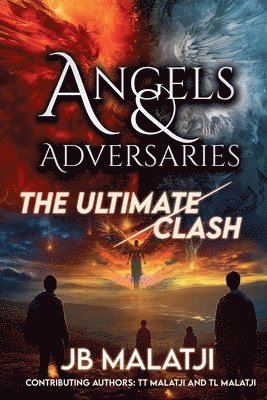 bokomslag Angels and Adversaries: The Ultimate Clash