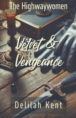 Velvet & Vengeance 1