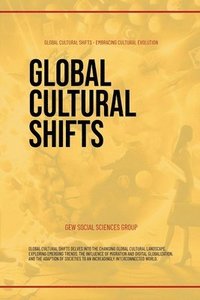 bokomslag Global Cultural Shifts