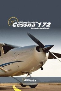 bokomslag Cessna 172 Betriebshandbuch