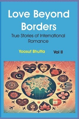 bokomslag Love Beyond Borders True Stories of International Romance