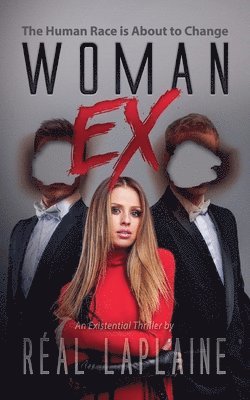 Woman Ex - The Power Structure has Shifted 1