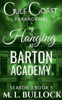 bokomslag Hanging at Barton Academy