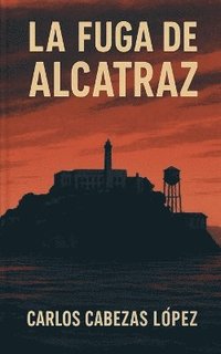 bokomslag Fuga de Alcatraz