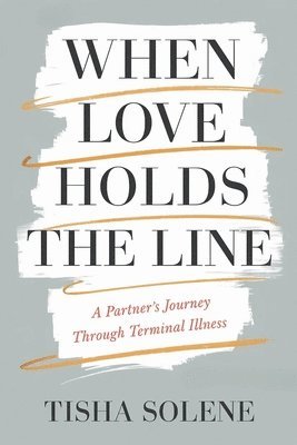 When Love Holds the Line 1