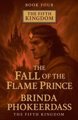 bokomslag Fall of the Flame Prince