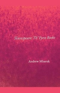 bokomslag Slavespeare
