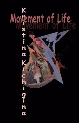 Movement of Life 1