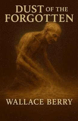 bokomslag DUST of the FORGOTTEN