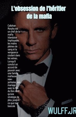bokomslag L'obsession de l'héritier de la mafia