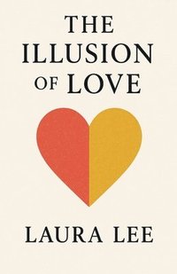 bokomslag Illusion of Love