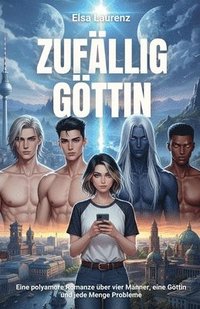 bokomslag Zufällig Göttin