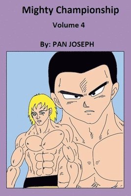 Mighty Championship Volume 4 1