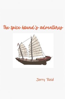 bokomslag Spice Hound's Adventures