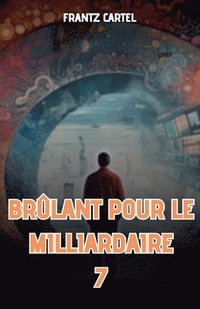 bokomslag Brlant pour le milliardaire 7