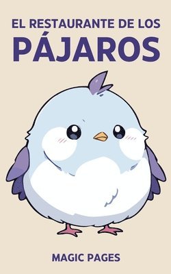 bokomslag El Restaurante de los Pájaros