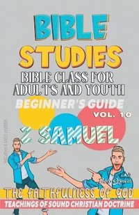 bokomslag Bible Class for Adults and Youth: Beginner's Guide: 2 Samuel