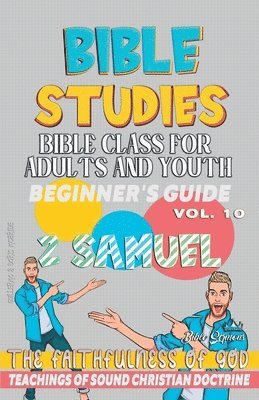 Bible Class for Adults and Youth: Beginner's Guide: 2 Samuel 1