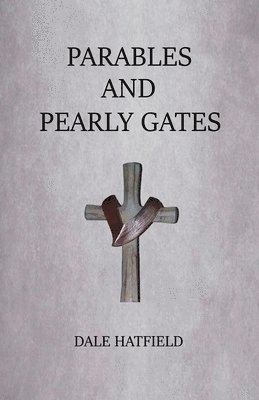 bokomslag Parables And Pearly Gates