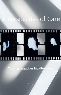 A Perspective of Care 1