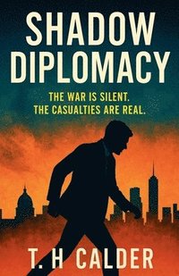 bokomslag Shadow Diplomacy