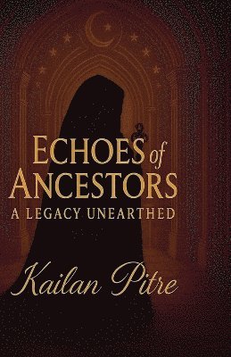 Echoes of Ancestors 1