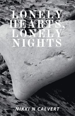 Lonely Hearts, Lonely Nights 1