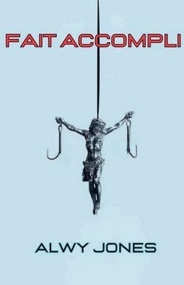 Fait Accompli