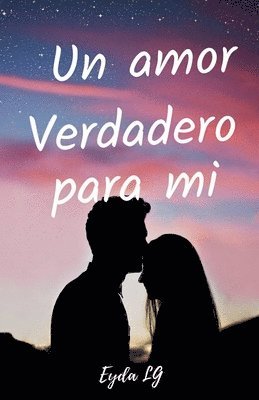 bokomslag Amor Verdadero Para Mí