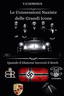 Le Connessioni Naziste delle Grandi Icone Quando il Glamour Incroci il Reich 1