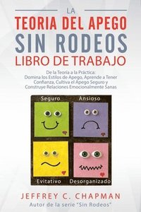 bokomslag La Teoría del Apego, Sin Rodeos
