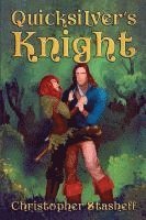 bokomslag Quicksilver's Knight