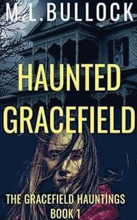 bokomslag Haunted Gracefield