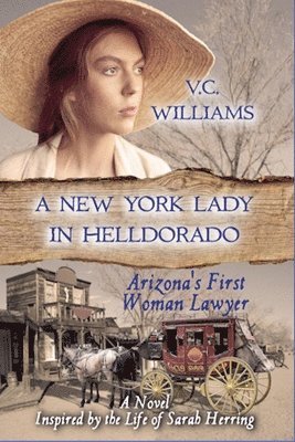 A New York Lady in Helldorado 1