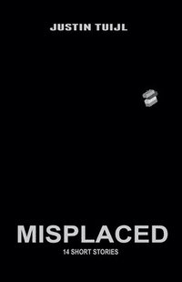 bokomslag Misplaced: 14 Short Stories