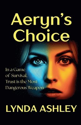 Aeryn's Choice