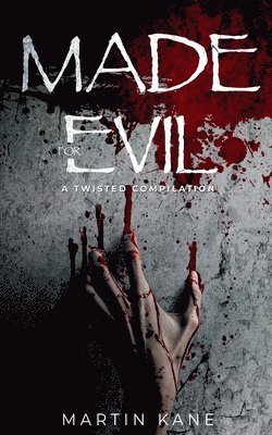 Made For Evil 1