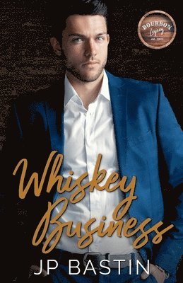 Whiskey Business 1