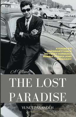 Yunes Payandeh - Lost Paradise, Häftad