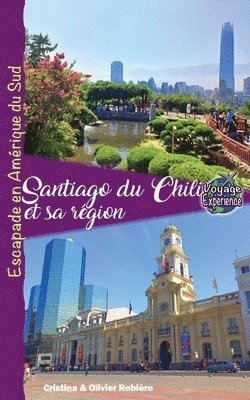 bokomslag Santiago de Chili et sa Rgion